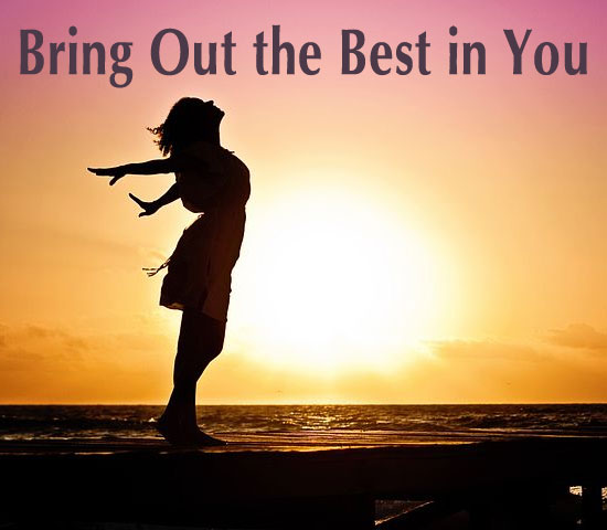 Bring out the best in you workshop